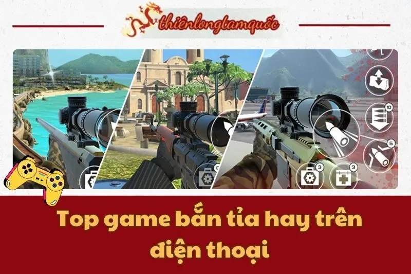 Top game bắn tỉa hay trên điện thoại - Đánh giá, Tính năng nổi bật