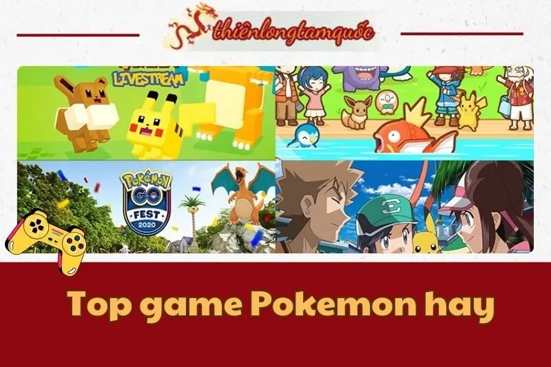 Top game Pokemon hay nhất trên Android và iOS cho fan hâm mộ 2024