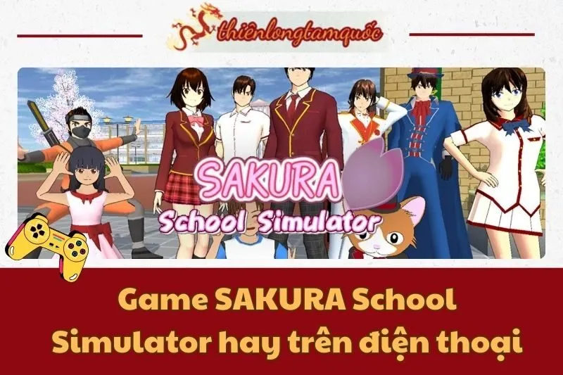 Game SAKURA School Simulator hay trên điện thoại: Tải và chơi miễn phí 2024